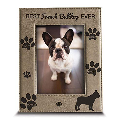 Bella busta -best french bulldog ever-dog photo frame-french bulldog lover gift-engraved leather picture frame